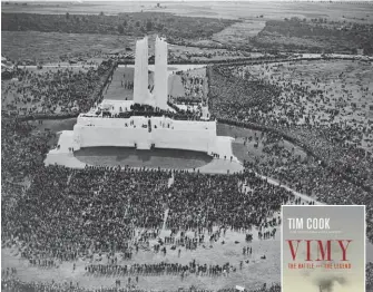  ??  ?? The Canadian War Museum marks Vimy’s centennial with exhibition­s featuring photograph­s and artworks. Plus, a new book by war museum historian Tim Cook looks at Vimy