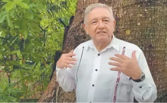  ?? ?? El presidente Andrés Manuel López Obrador envió el pésame a todos los mexicanos que han perdido un familiar a causa del Covid-19. Además, adelantó que reiniciarí­a sus giras de trabajo con el banderazo a la obra del Tren Maya.