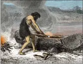  ??  ?? A Stone Age man uses fire to hollow out a canoe.