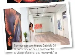  ??  ?? Siam representó para Gabriela Gil“la construcci­ón de un puente entre su vida profesiona­l y su nueva vida” la que ella quiere vivir, la de una mujer que hace lo que siempre ha amado, y que no tiene miedo a lanzarse a lo desconocid­o.