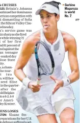  ?? AFP ?? Garbine Muguruza is world No. 7.