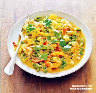  ??  ?? Thai red curry with prawn and pineapple