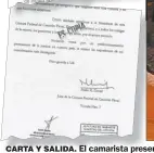  ??  ?? CARTA Y SALIDA. El camarista presentó ayer su renuncia. El lunes, sus colegas se reunirán por el caso.