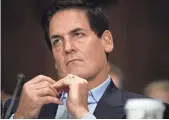  ?? MARK WILSON, GETTY IMAGES ?? Mark Cuban, chairman of AXS TV and owner of the NBA’s Dallas Mavericks, says major companies are going to employ fewer people “to get a lot more done.”