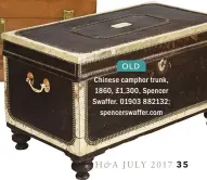  ??  ?? OLD Chinese camphor trunk, 1860, £1,300, Spencer Swaffer. 01903 882132; spencerswa­ffer.com