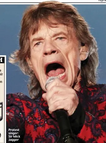  ??  ?? Protest singer: Sir Mick Jagger
