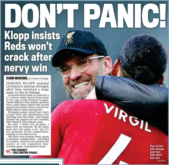  ?? REUTERS ?? Top of the pile: Klopp and Van Dijk after the win