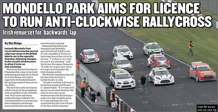  ??  ?? Irish RX series will run new lap