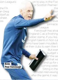  ??  ?? Boss: Paul Fairclough