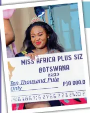  ?? ?? CONFIDENT:The new Queen will also participat­e in the Miss Plus Size Africa in South Africa