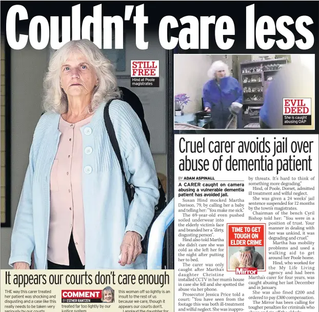  ??  ?? Hind at Poole magistrate­s She is caught abusing OAP