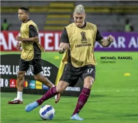  ?? ?? MICHAEL RANGEL Delantero
Marca diferencia en el juego aéreo tanto en ataque como en defensa, lo que haría que Hernán Torres se incline por él para la final, por encima de Juan F. Caicedo. Valor. 800 mil €