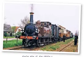  ?? BLUEBELL ARCHIVE ?? Just months after an overhaul that saw it converted from a Marsh era ‘A1X’ into original Stoudley ‘A1’ form, Fenchurch poses with an eclectic mix of elderly carriages at Hoorn-Medemblik. Being dual braked, it was compatible with the Netherland­s’ air braked stock.