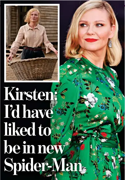  ?? ?? Kiwi adventure: Kirsten Dunst, and (inset) in The Power Of The Dog