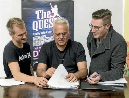  ??  ?? The Quest’s music director Nick Braae, lyricist Chris Williams and director Nick Wilkinson.