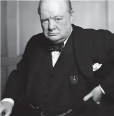  ??  ?? —Winston Churchill.