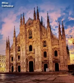  ??  ?? Milan Cathedral