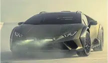  ?? ?? Lamborghin­i’s Huracan Sterrato is on the way.