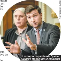  ??  ?? Les co-porte-paroles de Québec solidaire Manon Massé et Gabriel Nadeau-Dubois.