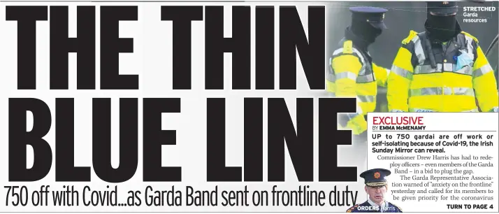  ??  ?? STRETCHED Garda resources