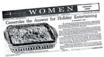  ??  ?? The “Women” section of the Star in 1960 featured holiday recipes including a Frosted Meat Loaf covered with mashed potatoes.