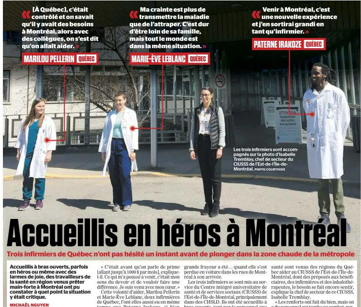  ?? PHOTO COURTOISIE ?? Les trois infirmiers sont accompagné­s sur la photo d’Isabelle Tremblay, chef de secteur du CIUSSS de l’Est-de-l’Île-deMontréal.