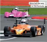  ??  ?? Bove led the way in 750 Formula