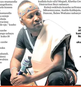  ?? Isithombe: SITHUNYELW­E ?? UMCULI owanqoba indondo yeBest Afro Pop Album kumaSama, uVusi Nova, ukubaculi okulindele­ke ukuthi banandise eJobes Nite Life eGlencoe emcimbini ohambisana neDundee July