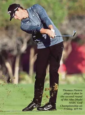  ?? AFP PIC ?? Thomas Pieters
plays a shot in the second round of the Abu Dhabi
HSBC Golf Championsh­ip on
Friday.