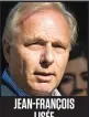  ??  ?? JEAN-FRANÇOIS LISÉE Parti québécois