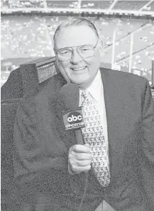  ?? ABC Sports ?? Keith Jackson spanned the globe to announce a wide variety of sports, including boxing, swimming, golf, arm-wrestling, basketball, baseball, auto racing and 10 Olympics.