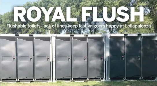  ?? YVONNE KIM/SUN-TIMES ?? In addition to traditiona­l blue port-a-potties, Lollapaloo­za offers what festivalgo­ers say are cleaner and more convenient flushable toilets.