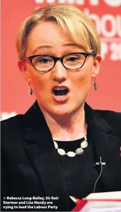  ??  ?? > Rebecca Long-Bailey, Sir Keir Starmer and Lisa Nandy are vying to lead the Labour Party