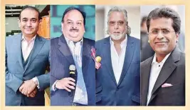  ??  ?? (From Left) Nirav Modi, Mehul Chosky, Vijay Mallya and Lalit Modi