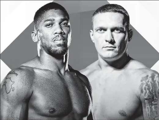  ?? ?? Anthony Joshua and Oleksandr Usyk