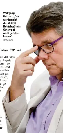  ?? APA/SCHLAGER ?? Was genau FPÖ davon? Wolfgang Katzian: „Das werden sich die 60.000 Betriebsrä­te in Österreich nicht gefallen lassen“