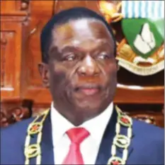  ??  ?? President Mnangagwa