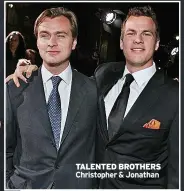  ?? ?? TALENTED BROTHERS Christophe­r & Jonathan