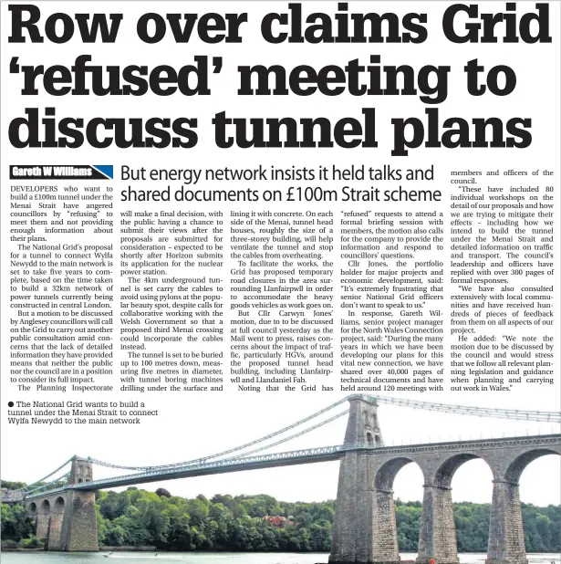  ??  ?? The National Grid wants to build a tunnel under the Menai Strait to connect Wylfa Newydd to the main network