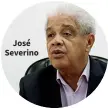  ??  ?? José Severino