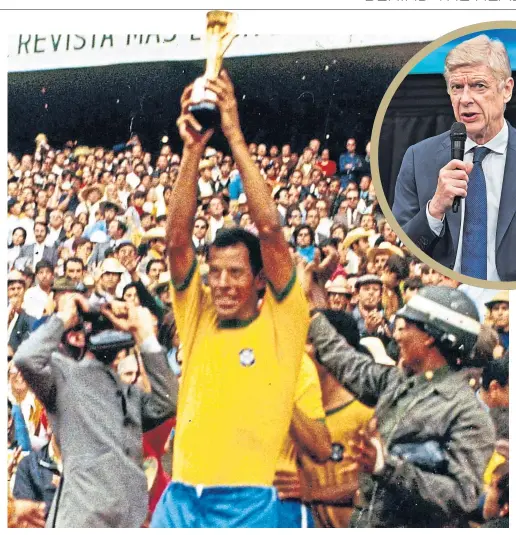  ?? ?? Carlos Alberto raises the World Cup aloft in Mexico back in 1970, but Arsene Wenger (inset) would like to see the spectacle every two years instead of four