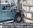  ??  ?? Aleksandar Šotra nakon divljanja udario u zid i pobegao sa mesta nezgode