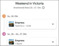  ??  ?? In Google Maps sind Hotel- oder Flugbuchun­gen hinterlegt – sie lassen sich sogar offline aufrufen.