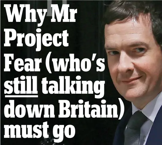  ??  ?? Dismal record: George Osborne