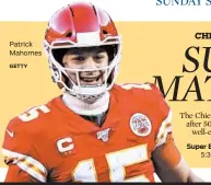  ?? GETTY ?? Patrick Mahomes