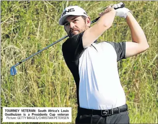  ?? Picture: GETTY IMAGES/CHRISTIAN PETERSEN ?? TOURNEY VETERAN: South Africa’s Louis Oosthuizen is a Presidents Cup veteran