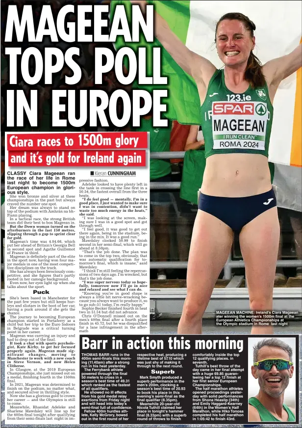  ?? ?? MAGEEAN MACHINE: Ireland’s Ciara Mageean ater winning the women’s 1500m final at the European Athletics Championsh­ips at the Olympic stadium in Rome last night