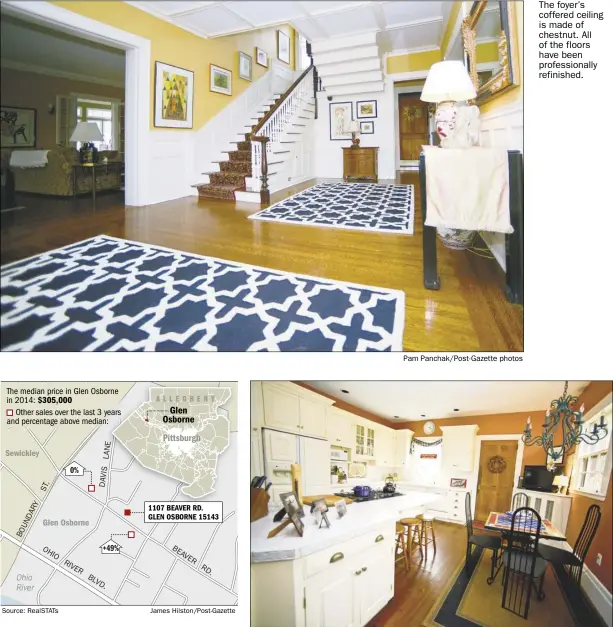  ?? Pam Panchak/Post-Gazette photos ?? The foyer’s coffered ceiling is made of chestnut. All of the floors have been profession­ally refinished.
The kitchen has period cabinets and pulls, an island and room for a small table.