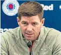  ??  ?? Rangers manager Steven Gerrard has switched focus.