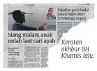  ?? ?? Keratan akhbar BH Khamis lalu.